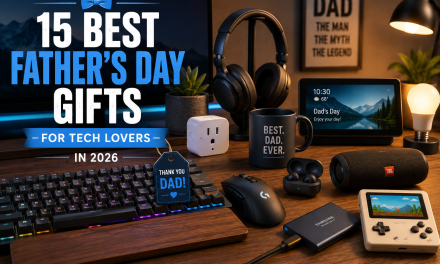 15 Best Father’s Day Gifts for Tech Lovers in 2026