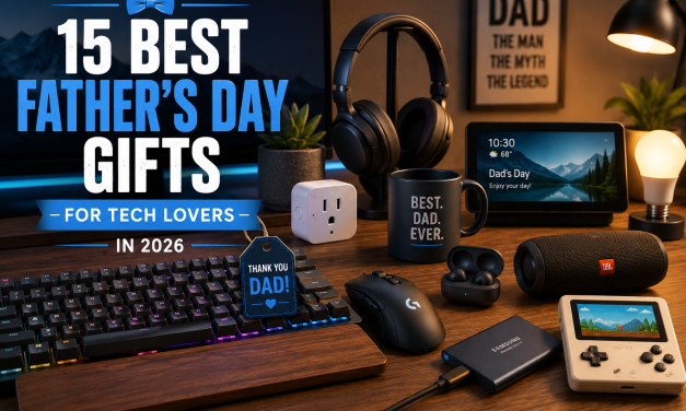 15 Best Father’s Day Gifts for Tech Lovers in 2026