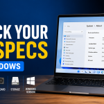 How to Check Your PC Specs on Windows