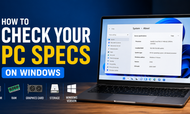 How to Check Your PC Specs on Windows